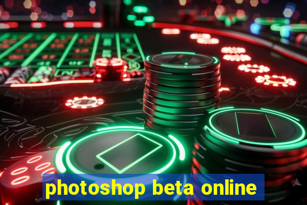 photoshop beta online